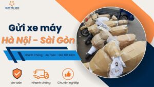 Gửi Xe Máy Hà Nội Sài Gòn (TPHCM) 3 đến 4 Ngày