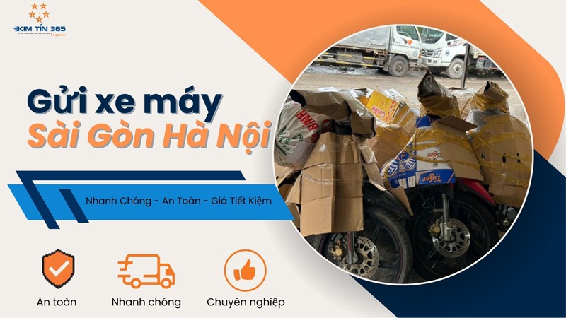 Dịch vụ gửi xe máy từ Sài Gòn đi Hà Nội chuyên nghiệp