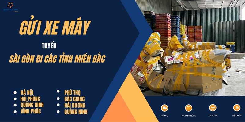 Gửi xe máy Sài Gòn đi các tỉnh miền Bắc
